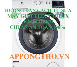 Lỗi E21 Máy Giặt Electrolux Rủi Ro Hỏng Hóc