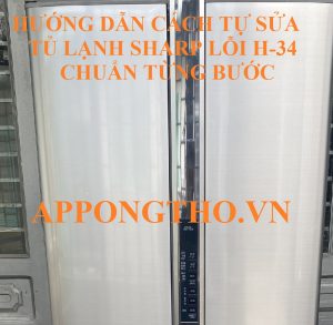 Có cách khắc phục tạm thời lỗi H-34 tủ Sharp không?