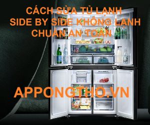 Khắc phục tủ lạnh Ariston Side by side không chạy